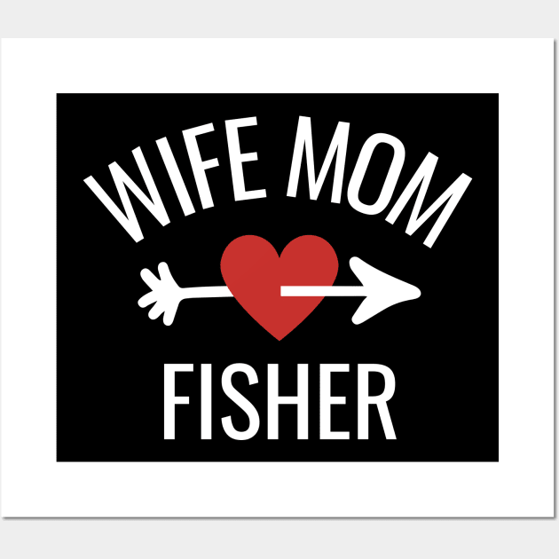 Wife Mom Fisher Gift Idea Wall Art by divinoro trendy boutique